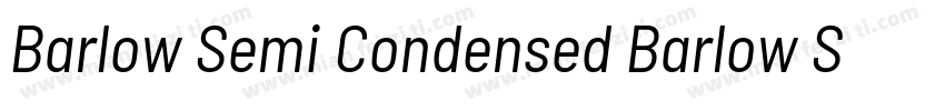Barlow Semi Condensed Barlow Semi C字体转换